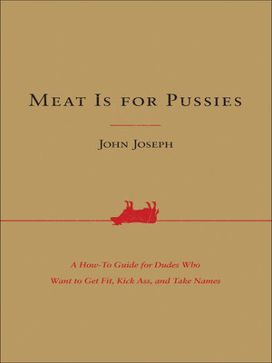 cover image of Meat Is for Pussies